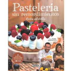 Pastelería sin remordimientos - David Pallás y Carol Vegas - Susaeta