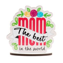 Topper de madera con base The Best Mom in the world 11,5 cm - Dekora