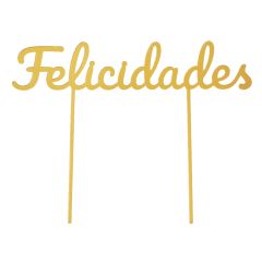 Topper para tartas dorado Felicidades 18 cm