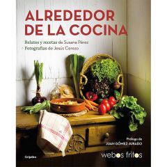 Alrededor de la cocina - Webos fritos - Grijalbo