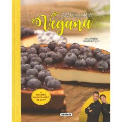 Pastelería vegana - David Pallás y Carol Vegas - Susaeta