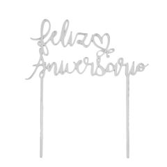 Topper Feliz Aniversario acrílico plateado efecto espejo 15 cm